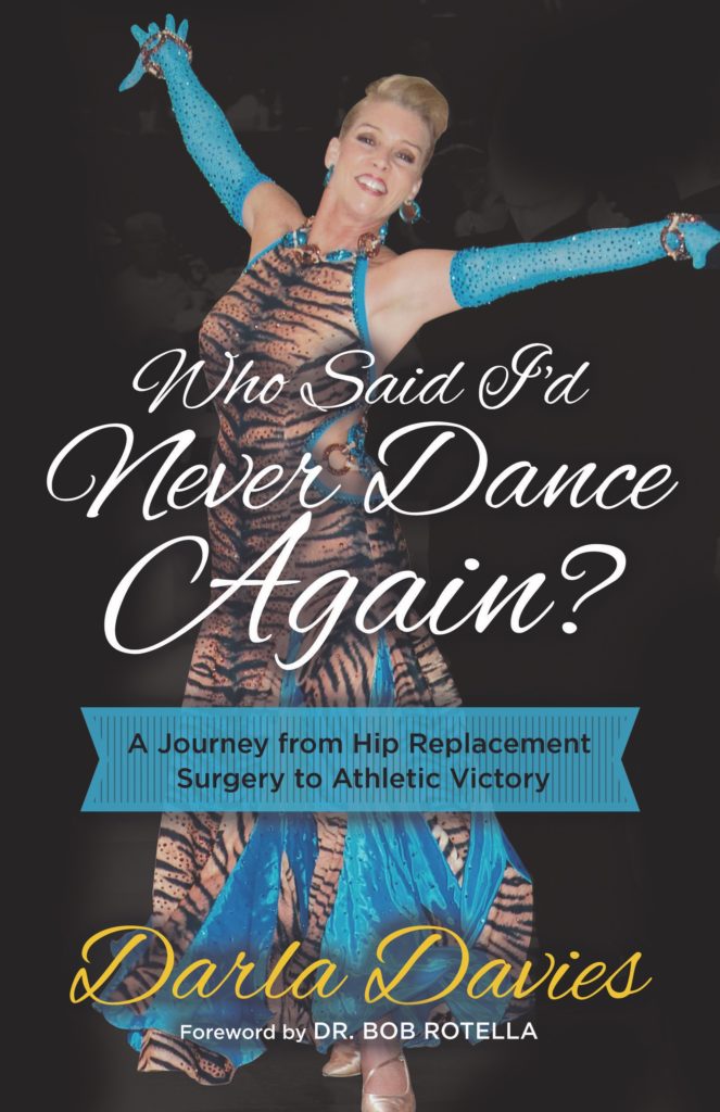 Darla Davies: Who Said I’d Never Dance Again?